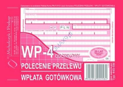 Druk Polecenie przelewu wpłata gotówkowa 4-odc. A6 445-5M MiP